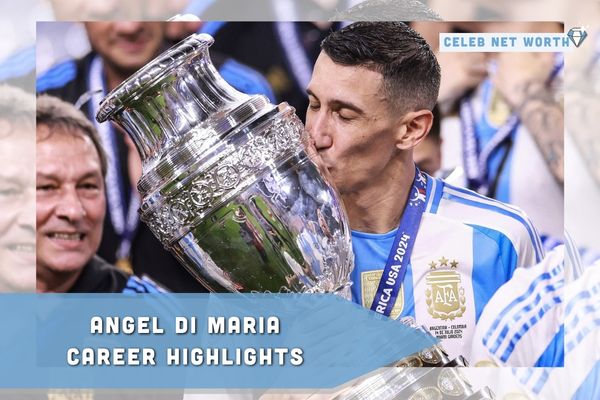 Angel Di Maria Career Highlights