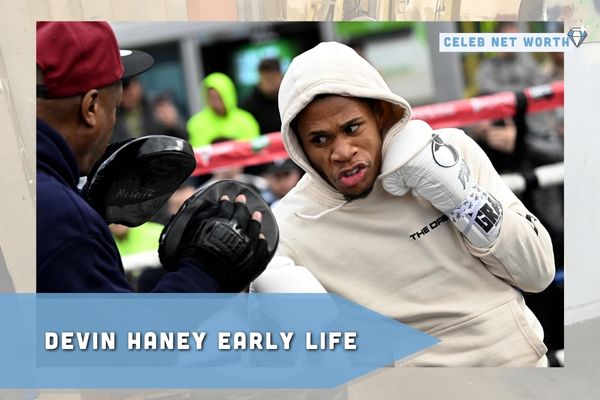 Devin Haney Early Life