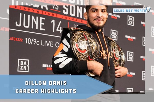 Dillon Danis Career Highlights