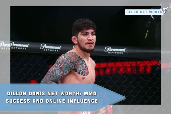 Dillon Danis Net Worth_ MMA Success and Online Influence