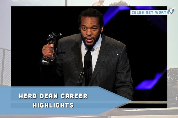 Herb Dean Career Highlights