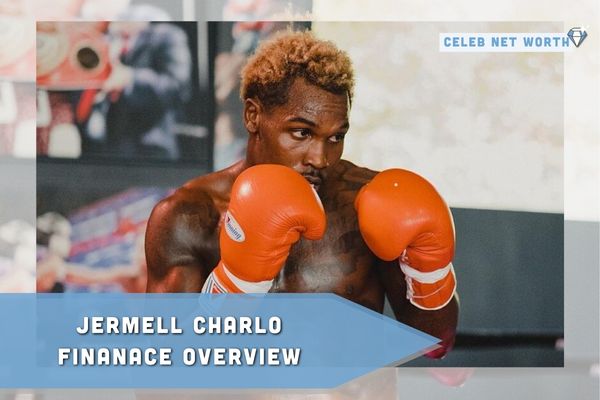 Jermell Charlo Finance Overview